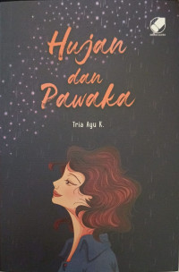 Image of Hujan dan Pawaka