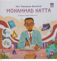 Mohammad Hatta ; Seri Pahlawan Nasional