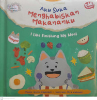 Aku Suka Menghabiskan Makananku