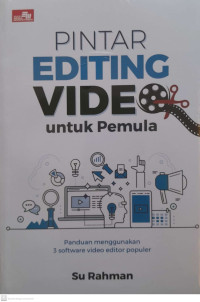 Pintar Editing Video untuk Pemula