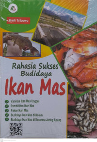 Rahasia Sukses Budidaya Ikan Mas