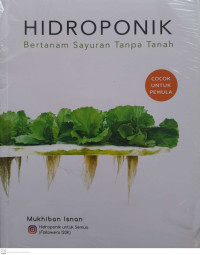 Hidroponik ; Bertanam Sayuran Tanpa Tanah