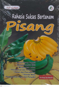 Rahasia Sukses Bertanam Pisang