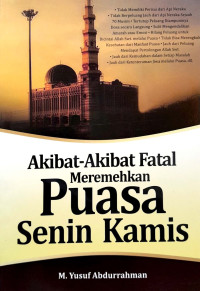 Akibat - Akibat Fatal Meremehkan Puasa Senin Kamis