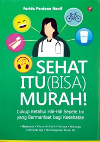 Sehat itu (Bisa) Murah