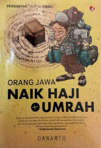 Orang Jawa Naik Haji & Umroh