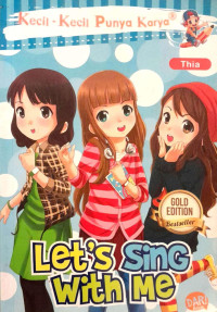 Let's Sing With Me ; Kecil-Kecil Punya Karya