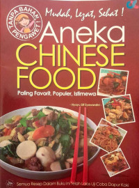 Aneka Chinese Food; Paling Favorit, Populer, Istimewa