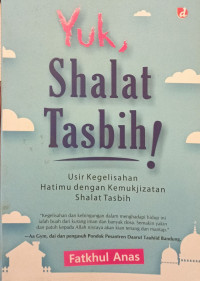 Yuk, Shalat Tasbih !