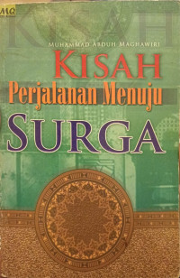 Kisah Perjalanan Menuju Surga