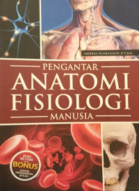 Pengantar Anatomi Fisiologi Manusia