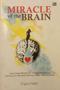 Miracle of the Brain